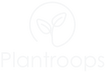 Plantroops